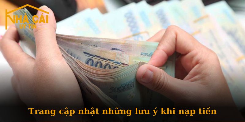Nạp tiền - Thao tác bắt đầu trải nghiệm cược