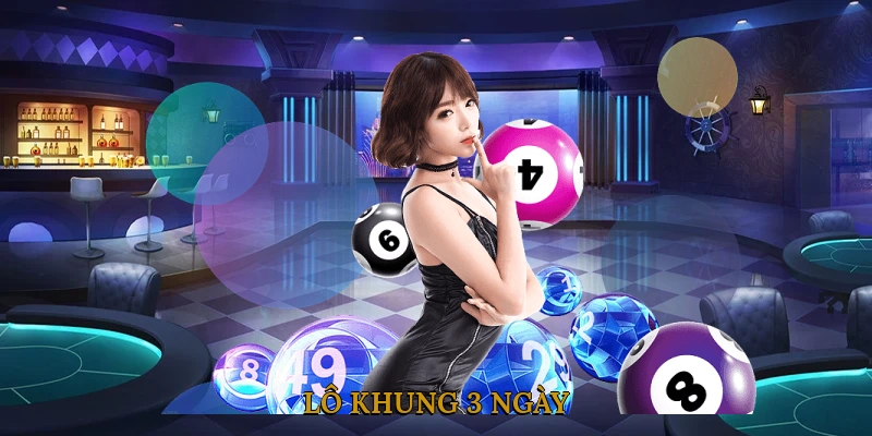 Lô Khung 3 Ngày
